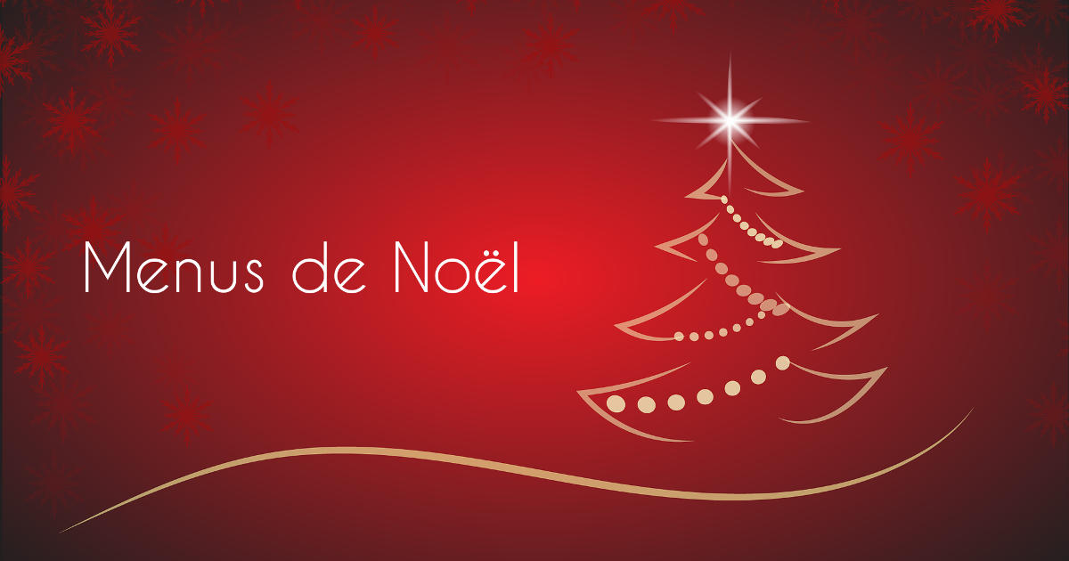 Menus de Noël 2021